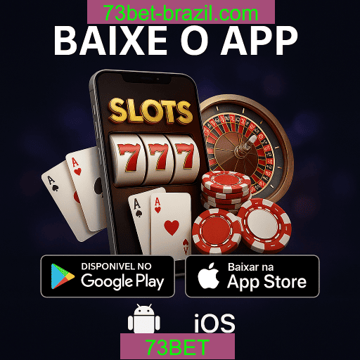 73BET App Mobile - Android e iOS