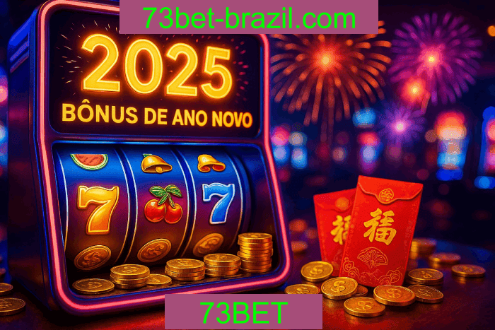 73BET Bônus - Catálogo Completo 2025